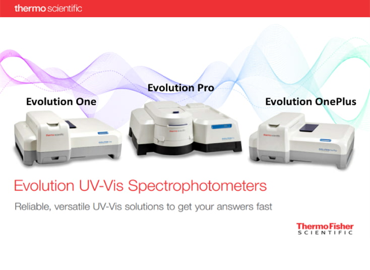 新世代的 Thermo Scientific Evolution 系列紫外可見光光譜儀(UV-VIS)隆重上市!